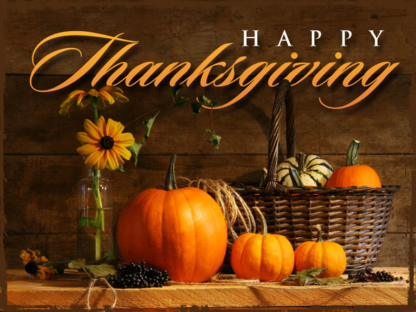 Happy Thanksgiving to you and your Family!