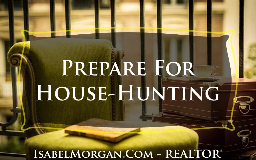 Prepare for House-Hunting